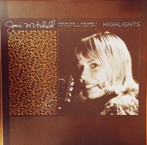 Mitchell Joni – 2021RSD1 – Archives Vol. 1 (’63-’67 highlights)